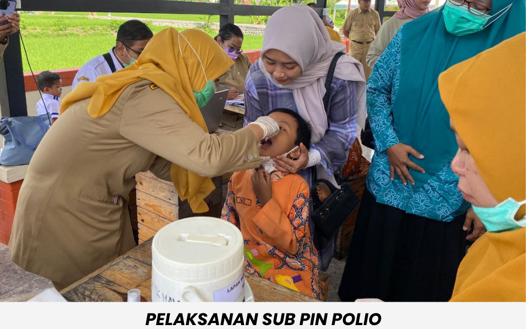 Sukseskan Sub PIN Polio Putaran Pertama